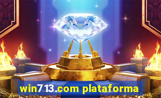 win713.com plataforma